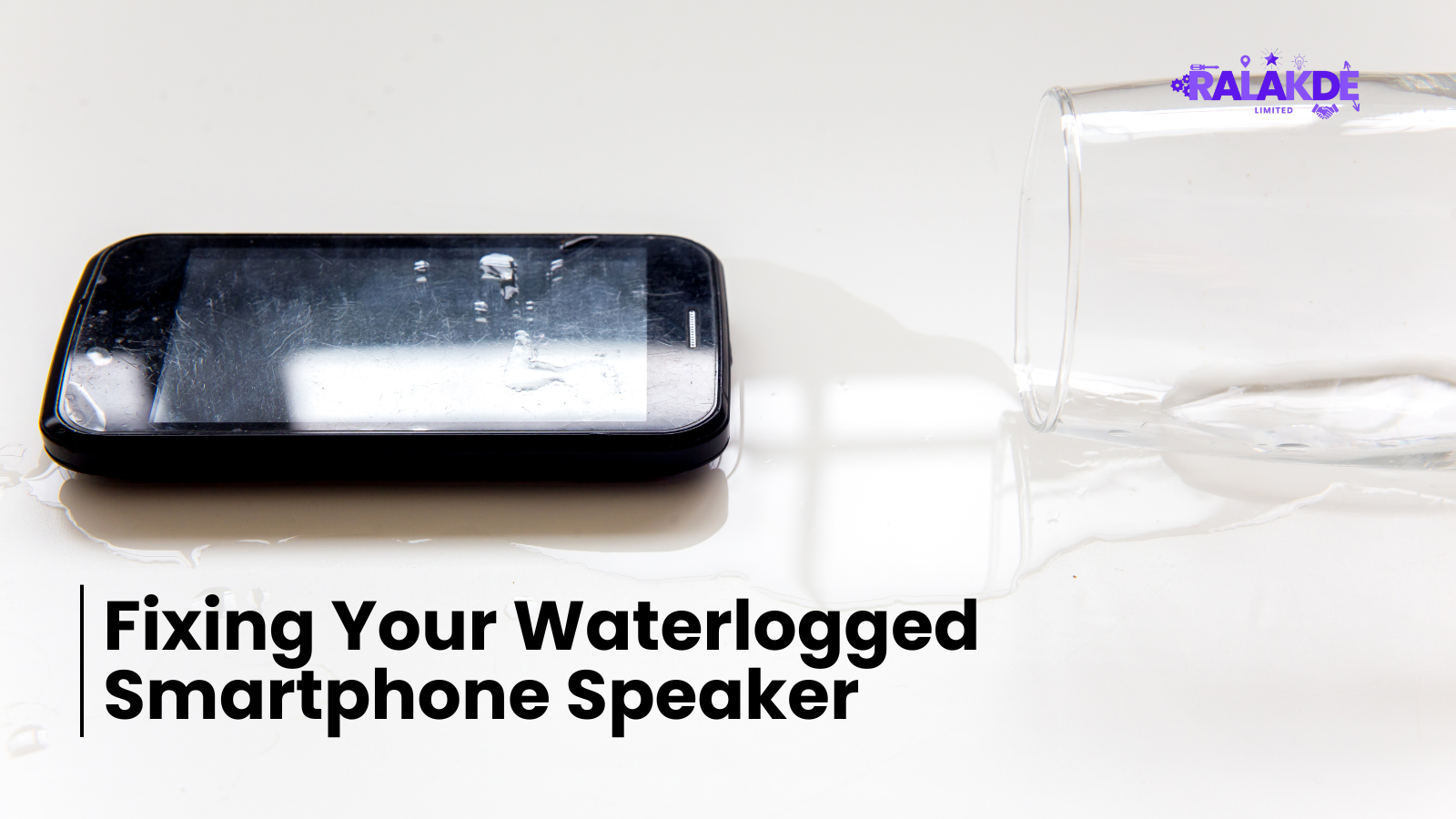 Fixing Your Waterlogged Smartphone Speaker Ralakde Store